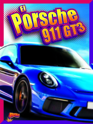 cover image of El Porsche 911 GT3